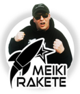MEIKI RAKETE